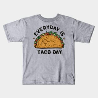 Every day is Taco day Kids T-Shirt